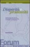 Disparità e prossimità. Performance dei servizi, domanda di comunicazione e malattie oncologiche