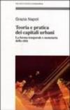 Teoria e pratica dei capitali urbani. La forma temporale e monetaria della città