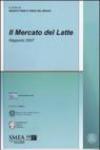 Il mercato del latte. Rapporto 2007