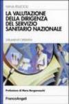 La valutazione della dirigenza del servizio sanitario nazionale. Strumenti operativi
