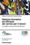 Sistema formativo ed efficacia dei servizi per il lavoro. Un'indagine nella provincia di Macerata