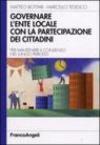 Governare l'ente locale con la partecipazione dei cittadini. Per mantenere il consenso nel lungo periodo