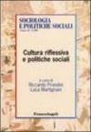 Cultura riflessiva e politiche sociali