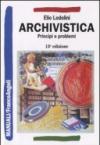 Archivistica. Principi e problemi