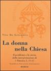 La donna nella Chiesa. Il problema e la storia della interpretazione di 1 Timoteo 2,11-15