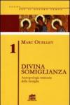 Divina somiglianza. Antropologia trinitaria della famiglia