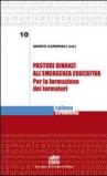 Pastori dinanzi all'emergenza educativa. Per la formazione dei formatori