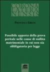 Possibile apporto della prova peritale nelle cause di nullità matrimoniale in cui non sia obbligatoria per legge