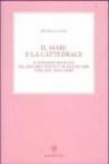 Il mare e la cattedrale. Il pensiero musicale nel discorso poetico di Baudelaire, Verlaine, Mallarmé