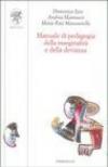 Manuale di pedagogia della marginalità e della devianza