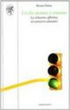 I sì che aiutano a crescere. La relazione affettiva nei processi educativi