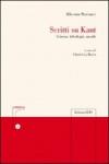 Scritti su Kant. Scienza, teleologia, mondo