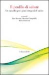 Il profilo di salute. Un sussidio per i piani integrati di salute