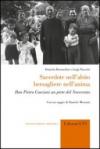 Sacerdote nell'abito, bersagliere nell'anima. Don Pietro Cascioni un prete del Novecento