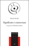 Significato e conoscenza. Un percorso di filosofia analitica