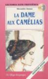 La dame aux camelias. Con CD Audio