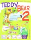 Teddy bear. Con espansione online. Per la Scuola elementare. 2.