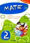 Mate. Per la Scuola elementare: 2