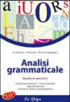 Analisi grammaticale. Quaderno operativo. Per la Scuola media. Con espansione online