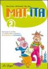 Mat-ita. Per la Scuola elementare