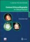 Contrast echocardiography in clinical practice