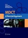 MDCT: A Practical Approach (English Edition)