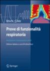 Prove di funzionalità respiratoria. Realizzazione, interpretazione, referti