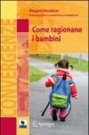 Come ragionano i bambini