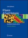 Il fuoco di Sant'Antonio: dai misteri eleusini all'LSD