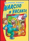 Narciso in vacanza