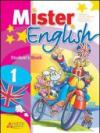 Mister english. Per la Scuola elementare. Con CD Audio. Con espansione online: 1