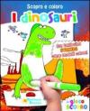 I dinosauri. Scopro e coloro. Con adesivi