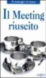 Il meeting riuscito