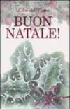 Buon Natale! Ediz. illustrata