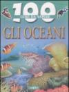 Gli oceani. Ediz. illustrata