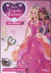 Barbie e il castello di diamanti. Con adesivi. Ediz. illustrata: 1