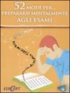 52 modi per... prepararsi mentalmente agli esami. 52 carte