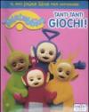 Tanti tanti giochi! Teletubbies
