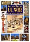 Luxor, Karnak, la valle dei Re. Ediz. inglese
