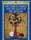 La tomba di Pashed e la valle degli Artefici. Ediz. inglese