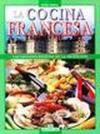 La cucina francese. Ediz. spagnola