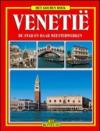 Venezia. Ediz. olandese