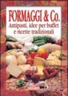 Formaggi e Co.