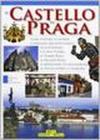 Il castello di Praga