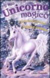 Il mio unicorno magico. Il primo incantesimo-I sogni si avverano