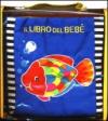 Il libro del bebè. Pesce