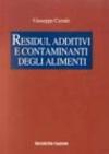 Residui, additivi e contaminanti degli alimenti