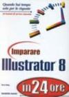 Imparare Illustrator 8 in 24 ore