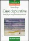 Cure depurative. Sette vie per una purificazione naturale