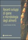 Recenti sviluppi di igiene e microbiologia degli alimenti
